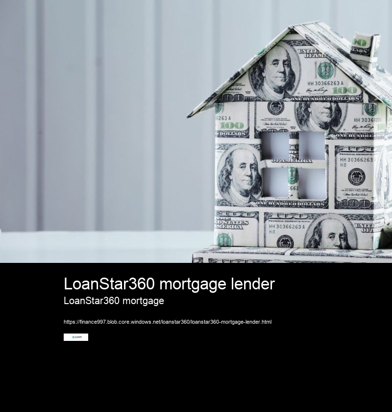 How much down payment is required for a LoanStar360 mortgage?