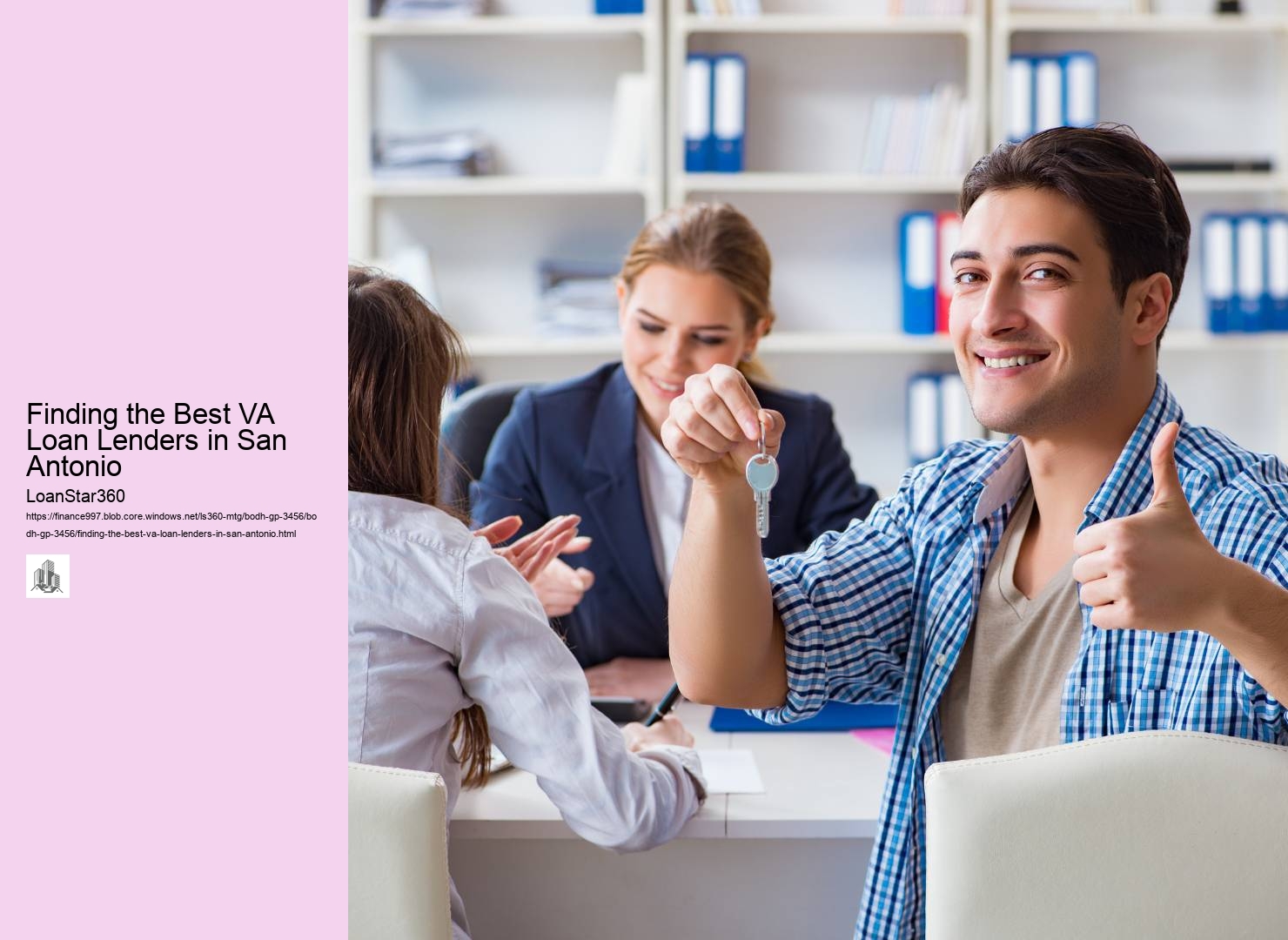 Finding the Best VA Loan Lenders in San Antonio