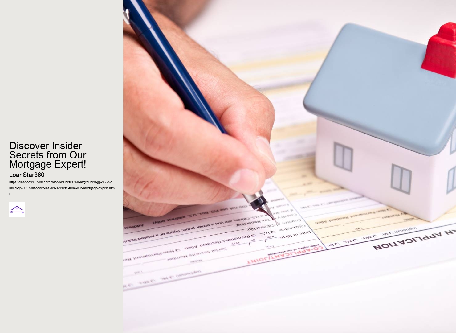 Discover Insider Secrets from Our Mortgage Expert! 