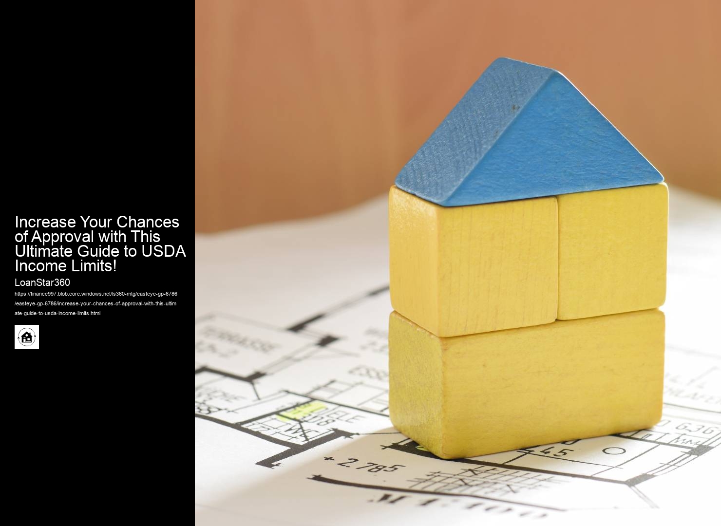 Increase Your Chances of Approval with This Ultimate Guide to USDA Income Limits!