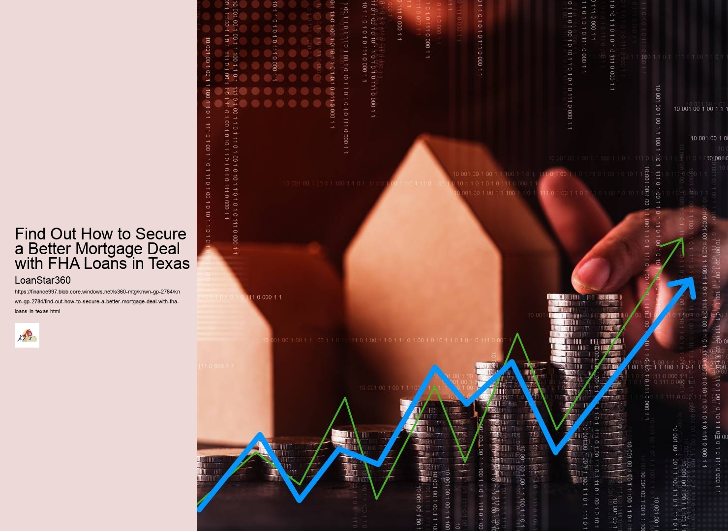 Find Out How to Secure a Better Mortgage Deal with FHA Loans in Texas