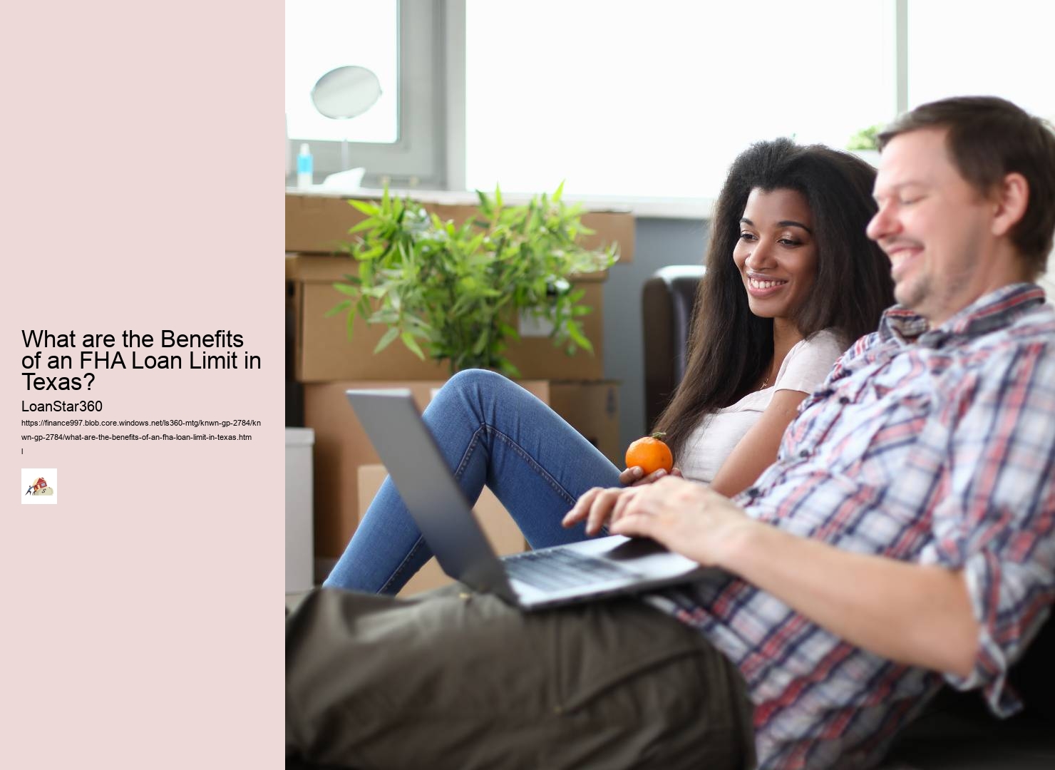 What are the Benefits of an FHA Loan Limit in Texas? 