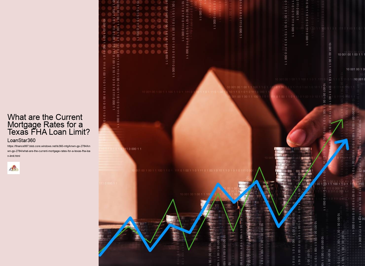 What are the Current Mortgage Rates for a Texas FHA Loan Limit?