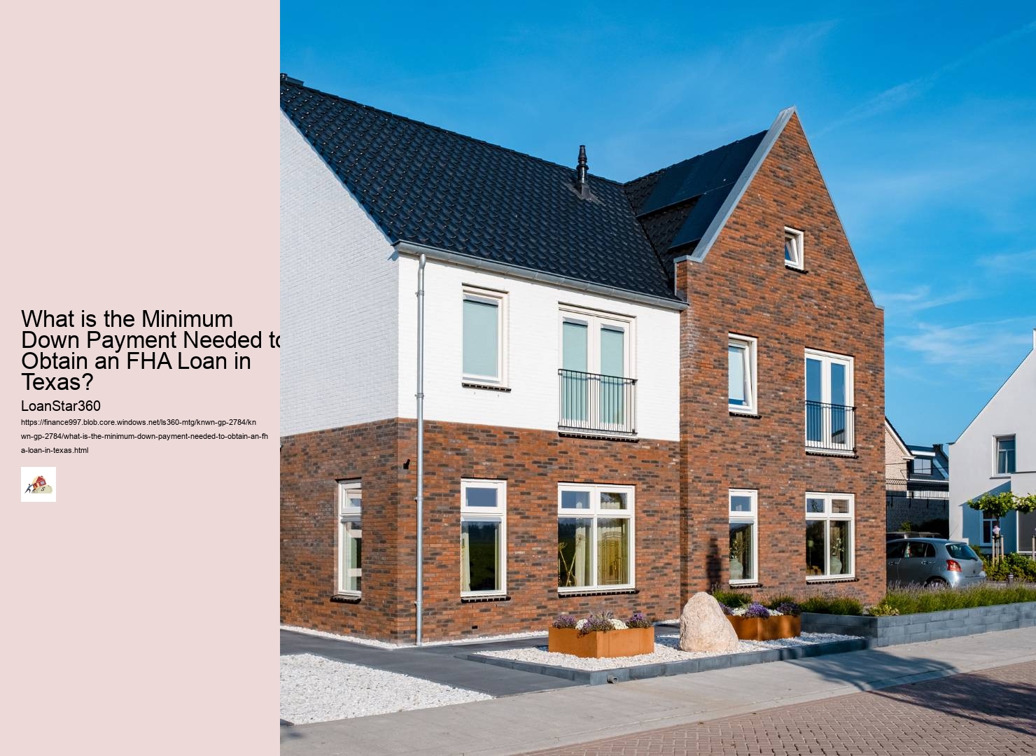 What is the Minimum Down Payment Needed to Obtain an FHA Loan in Texas? 
