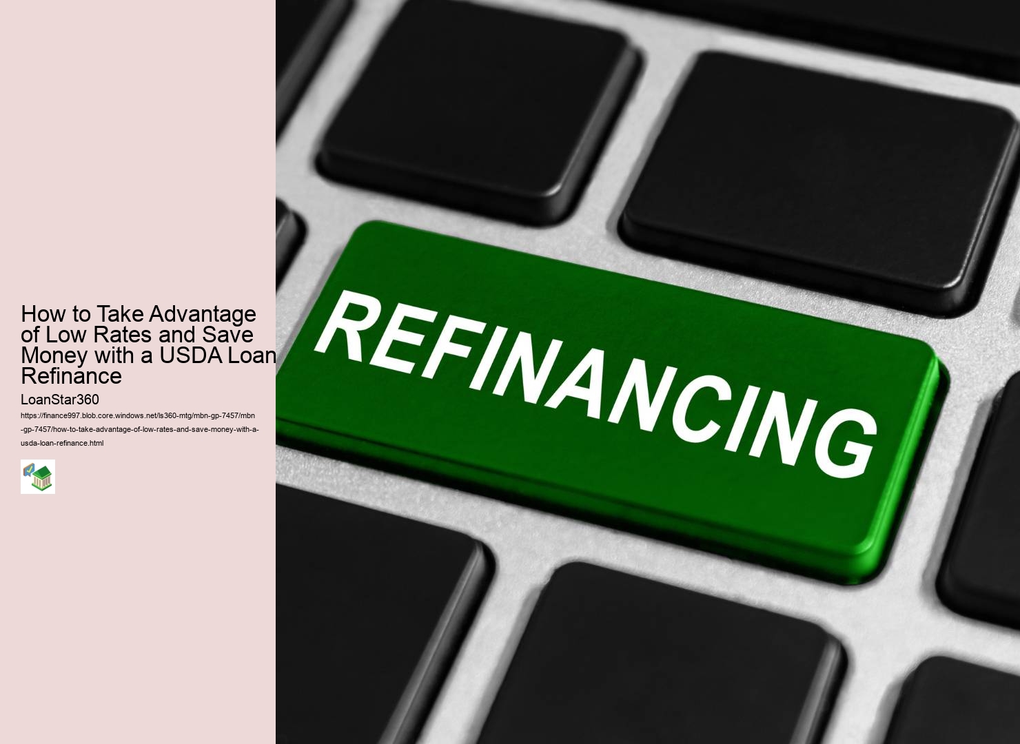 How to Take Advantage of Low Rates and Save Money with a USDA Loan Refinance 