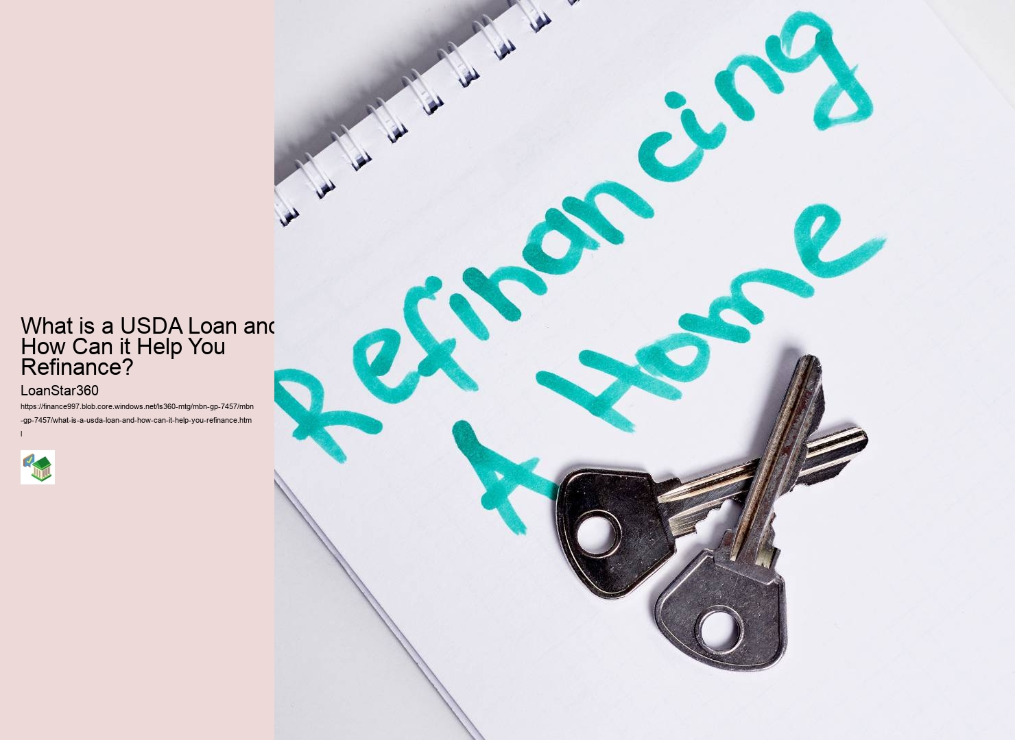 What is a USDA Loan and How Can it Help You Refinance? 