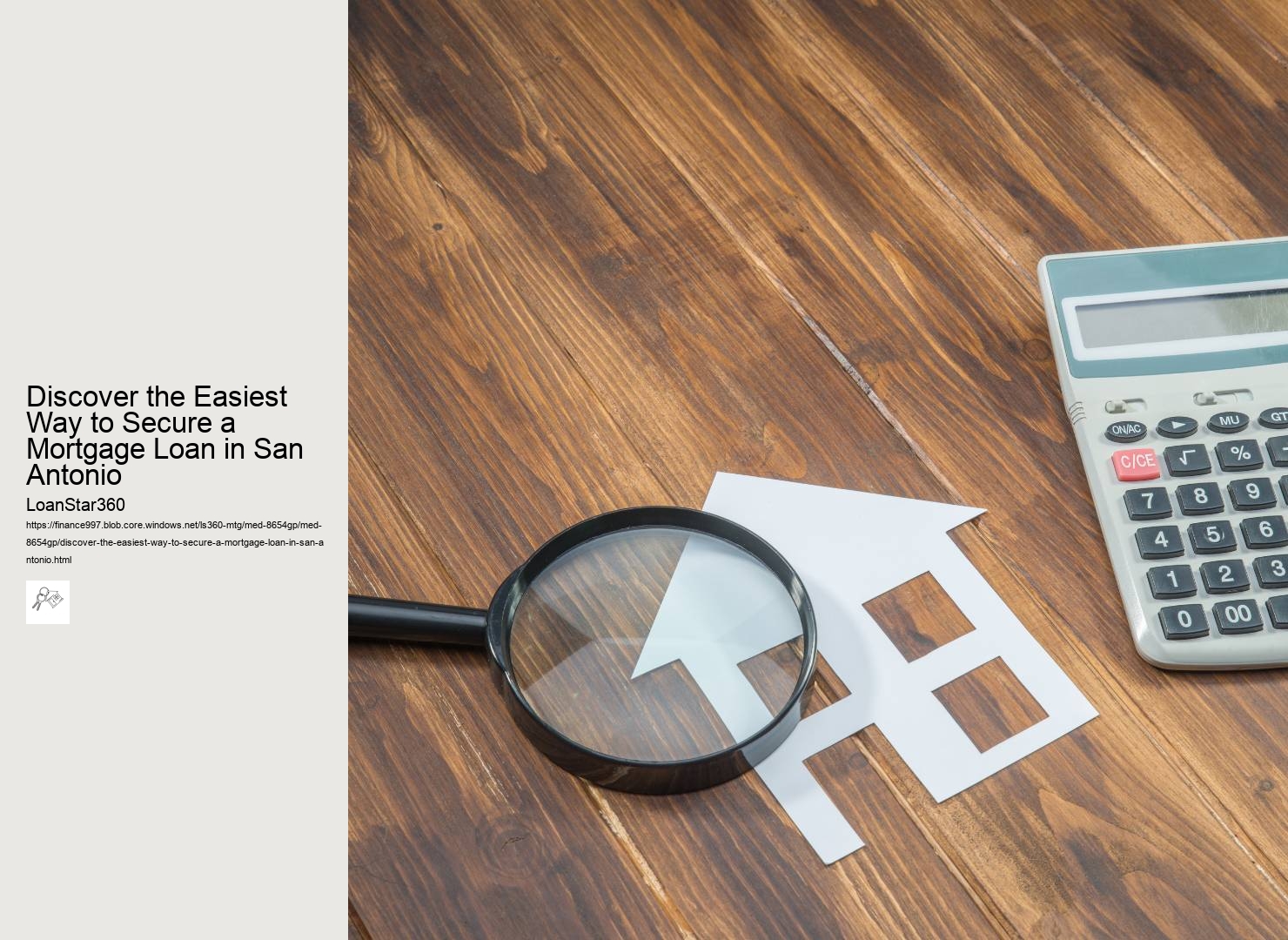 Discover the Easiest Way to Secure a Mortgage Loan in San Antonio