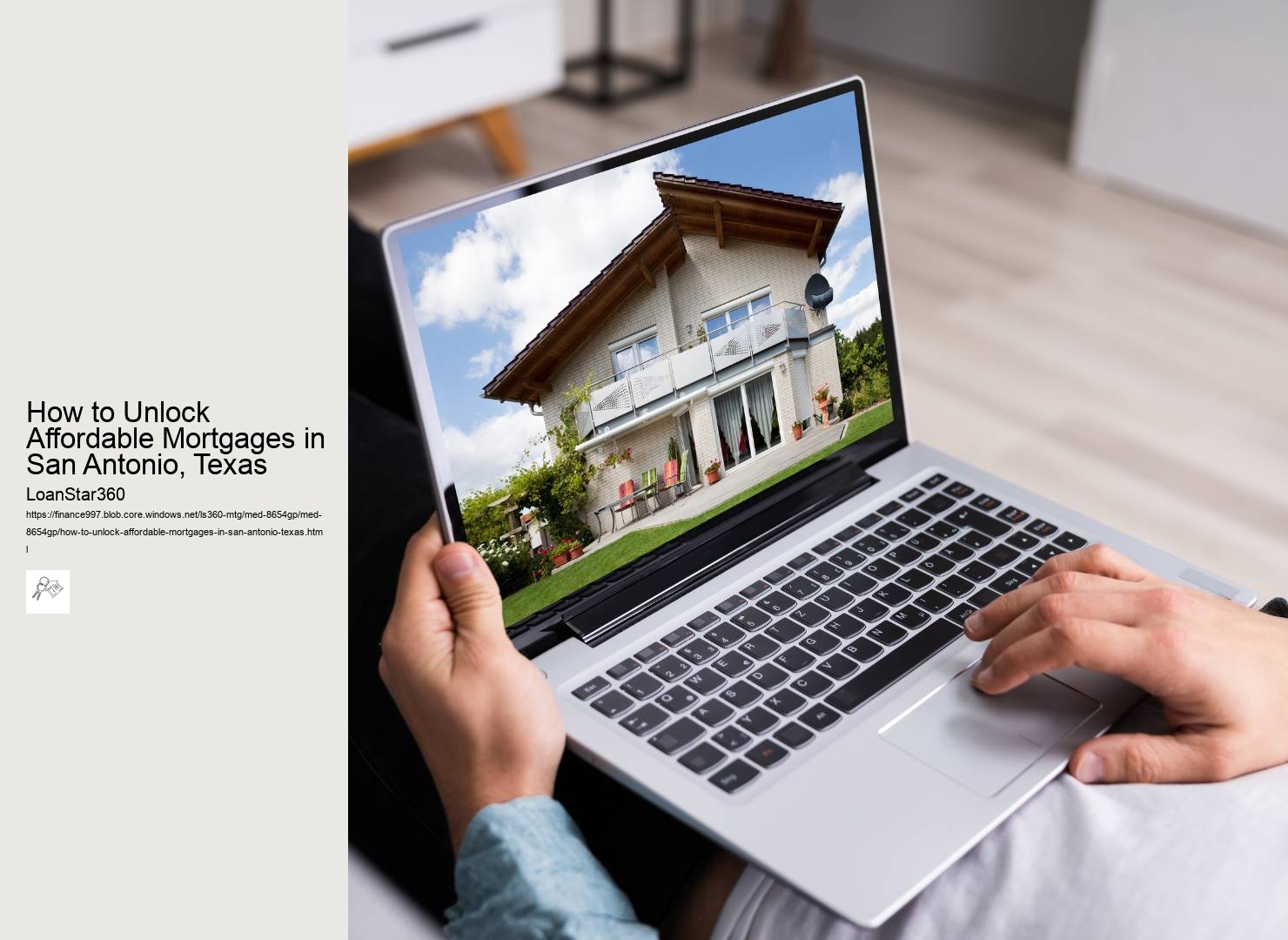 How to Unlock Affordable Mortgages in San Antonio, Texas 
