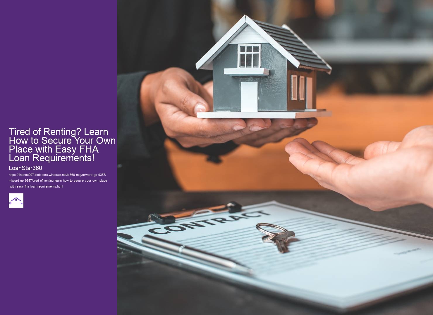 Tired of Renting? Learn How to Secure Your Own Place with Easy FHA Loan Requirements!