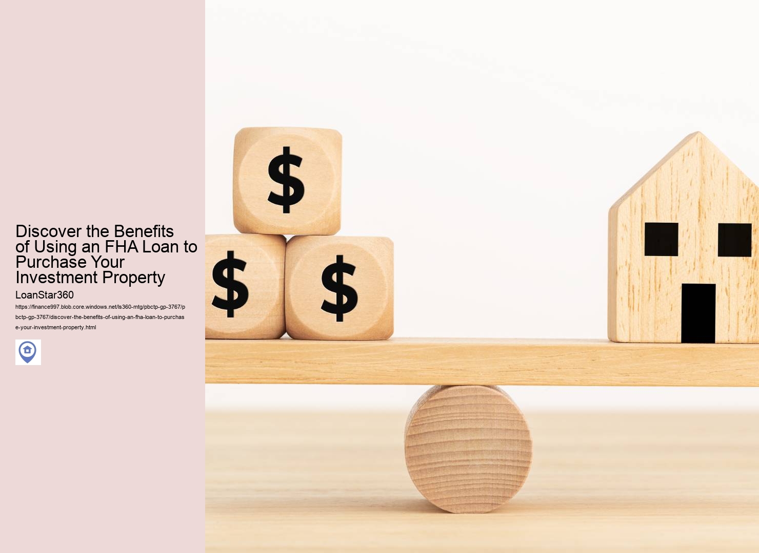 Discover the Benefits of Using an FHA Loan to Purchase Your Investment Property 