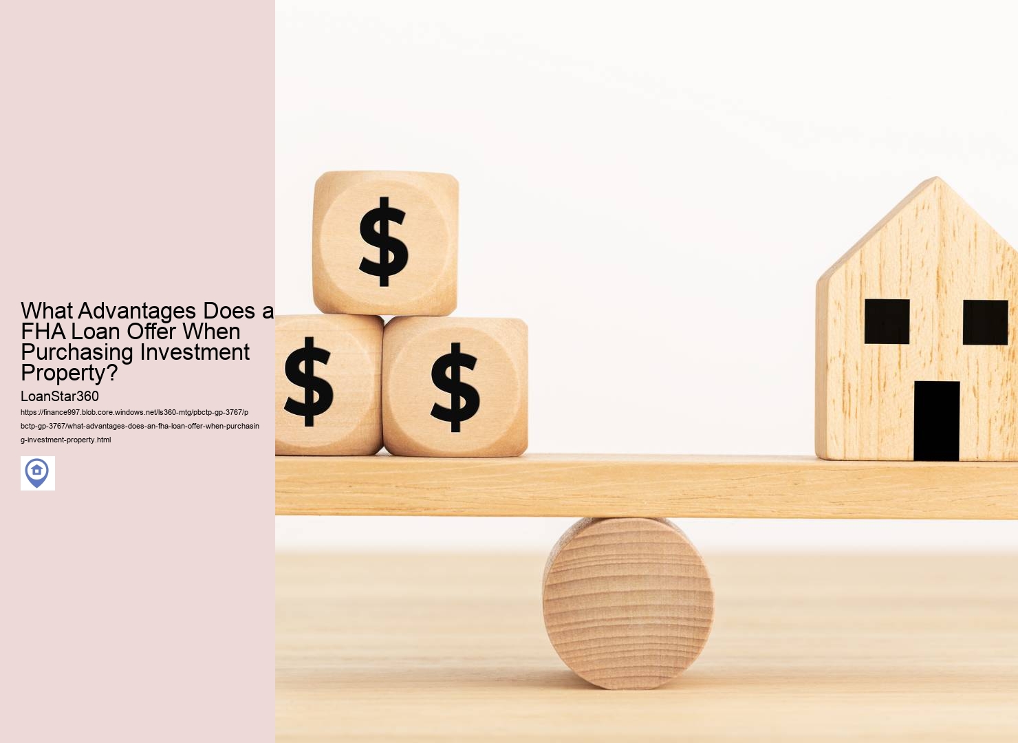 What Advantages Does an FHA Loan Offer When Purchasing Investment Property? 
