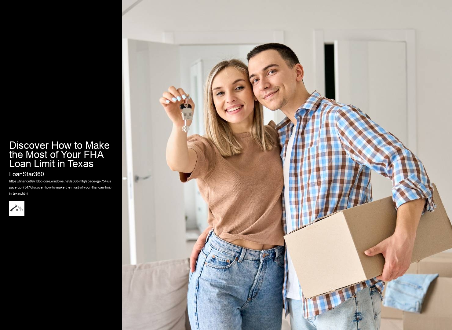 Discover How to Make the Most of Your FHA Loan Limit in Texas 
