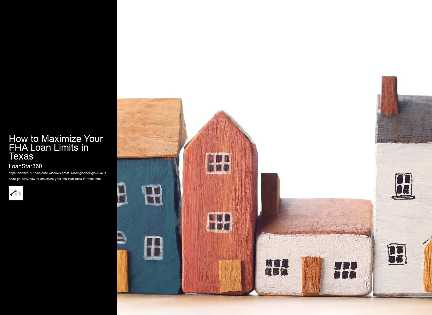 How to Maximize Your FHA Loan Limits in Texas 