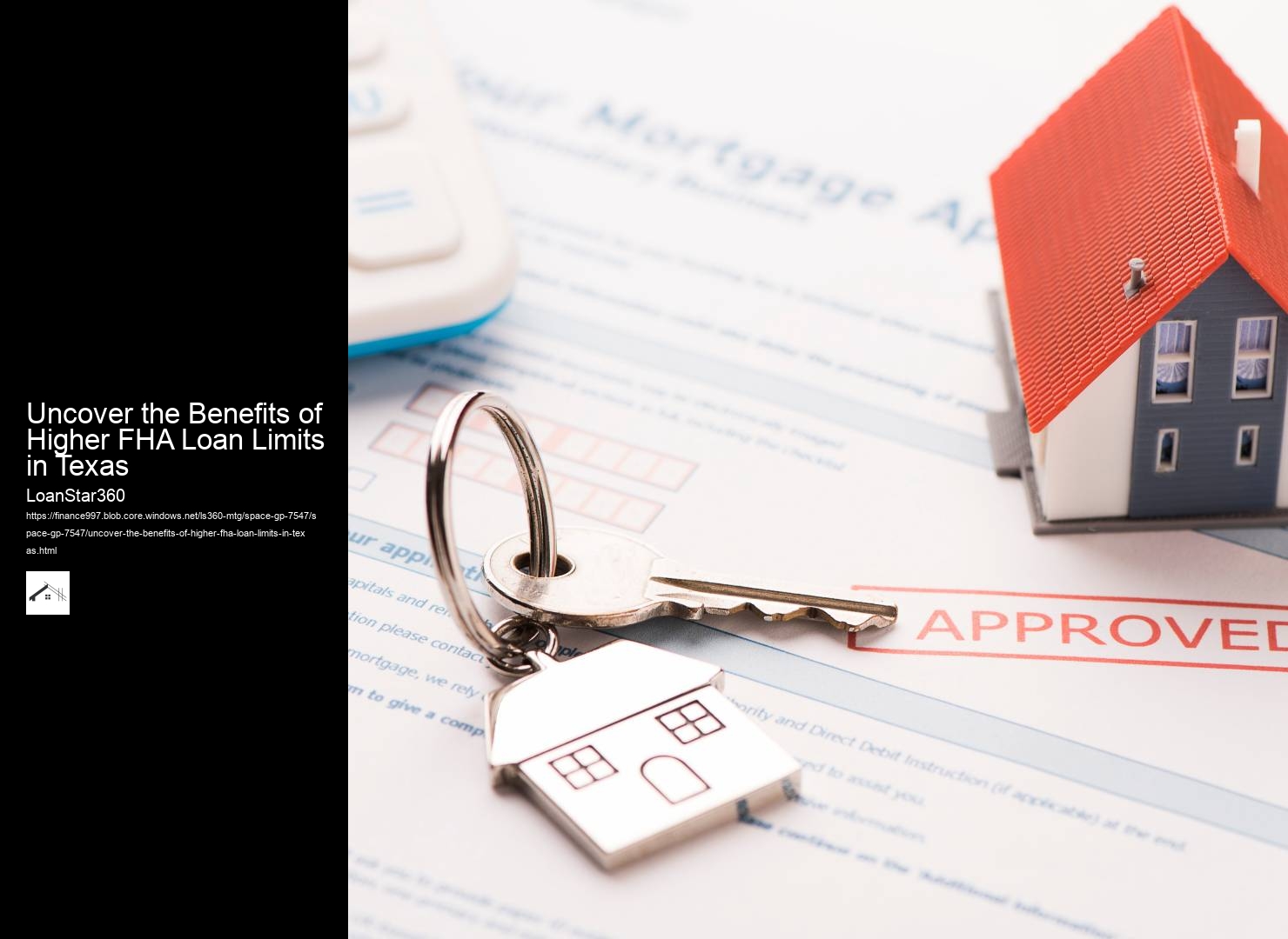 Uncover the Benefits of Higher FHA Loan Limits in Texas 