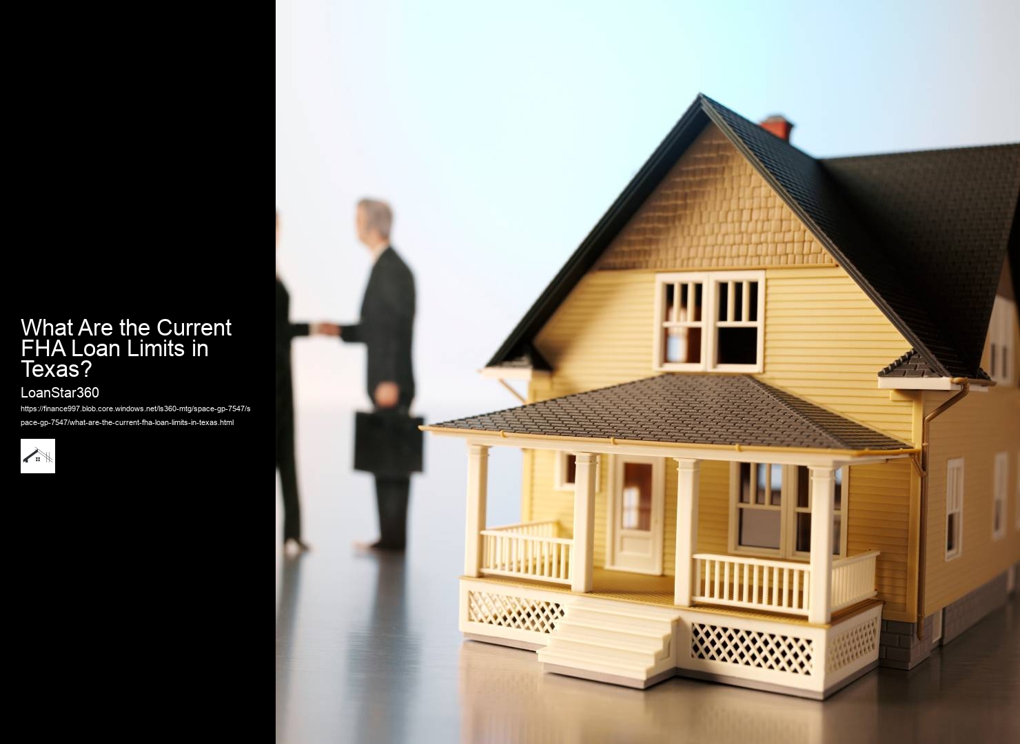 What Are the Current FHA Loan Limits in Texas?