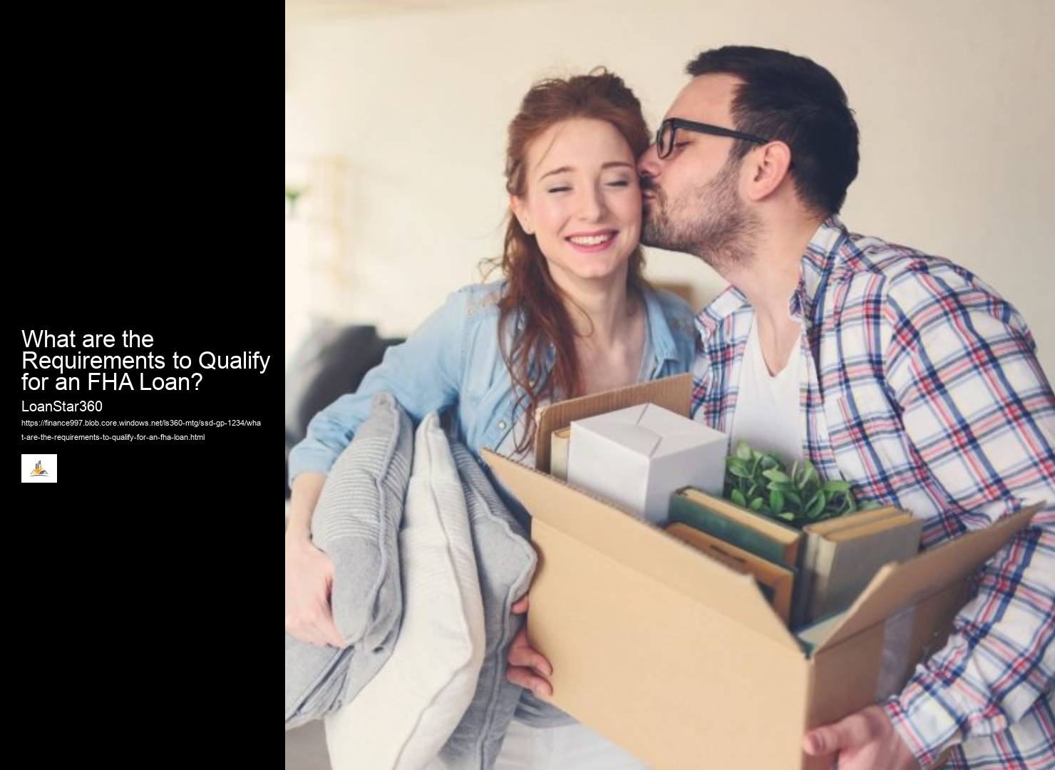 What are the Requirements to Qualify for an FHA Loan?