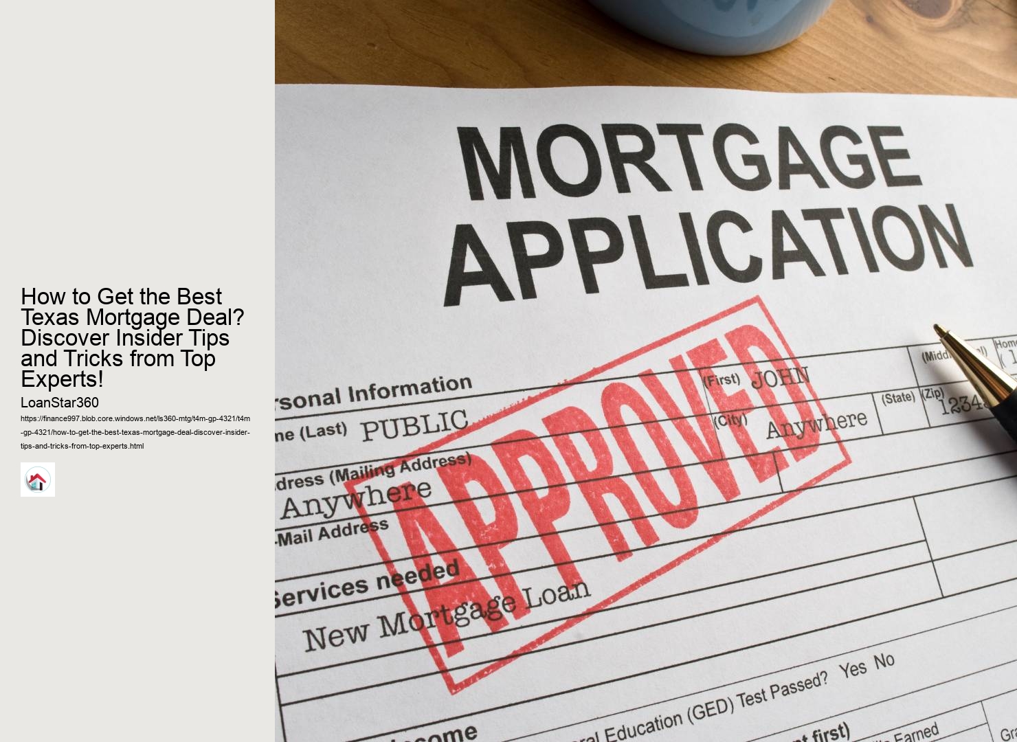 How to Get the Best Texas Mortgage Deal? Discover Insider Tips and Tricks from Top Experts!