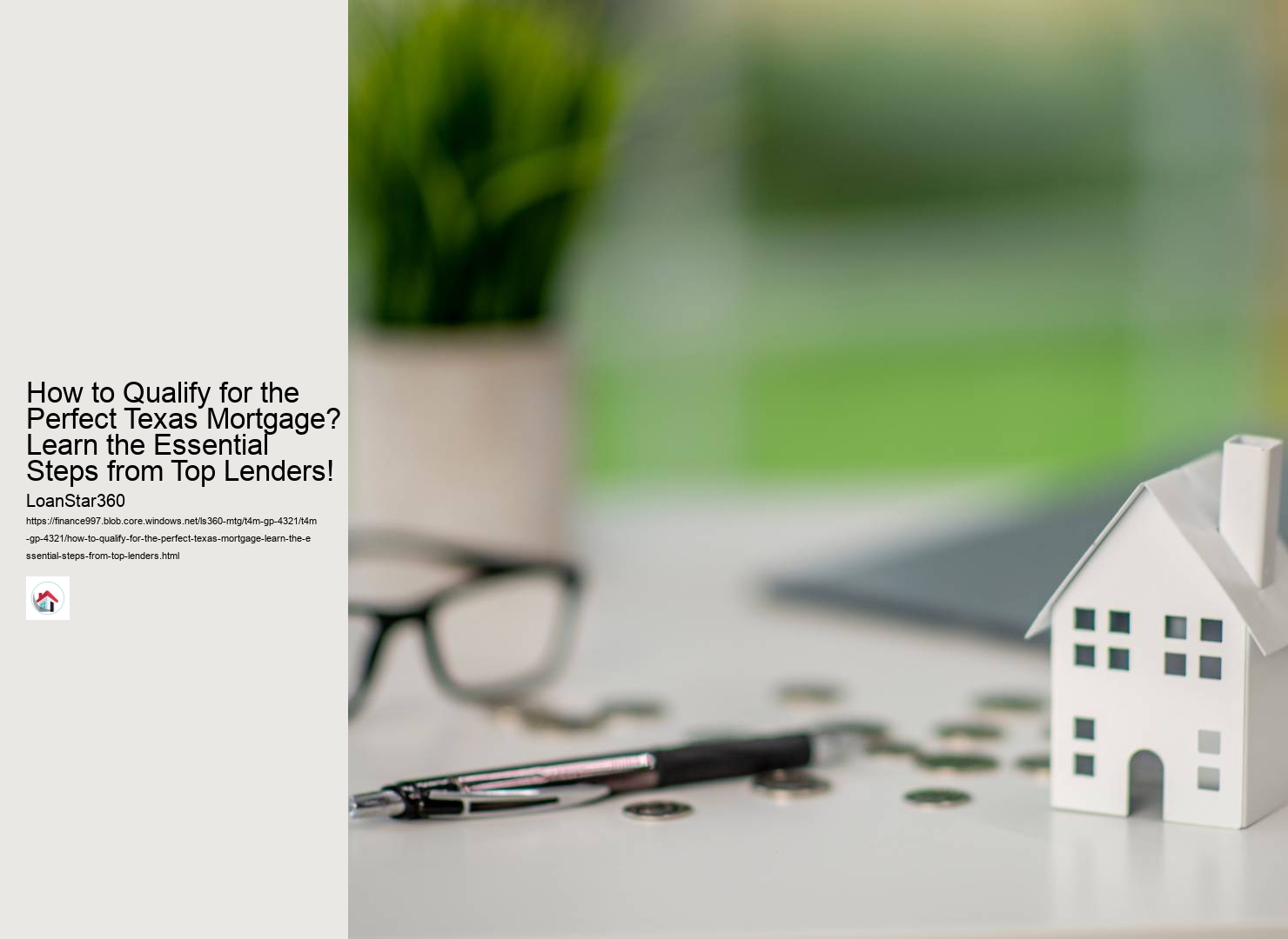 How to Qualify for the Perfect Texas Mortgage? Learn the Essential Steps from Top Lenders!