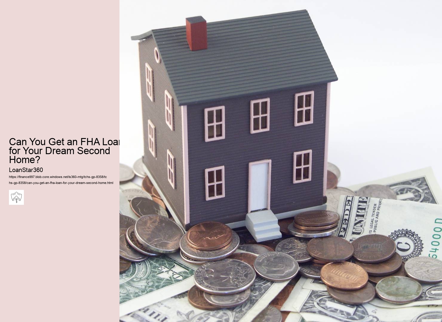 Can You Get an FHA Loan for Your Dream Second Home? 