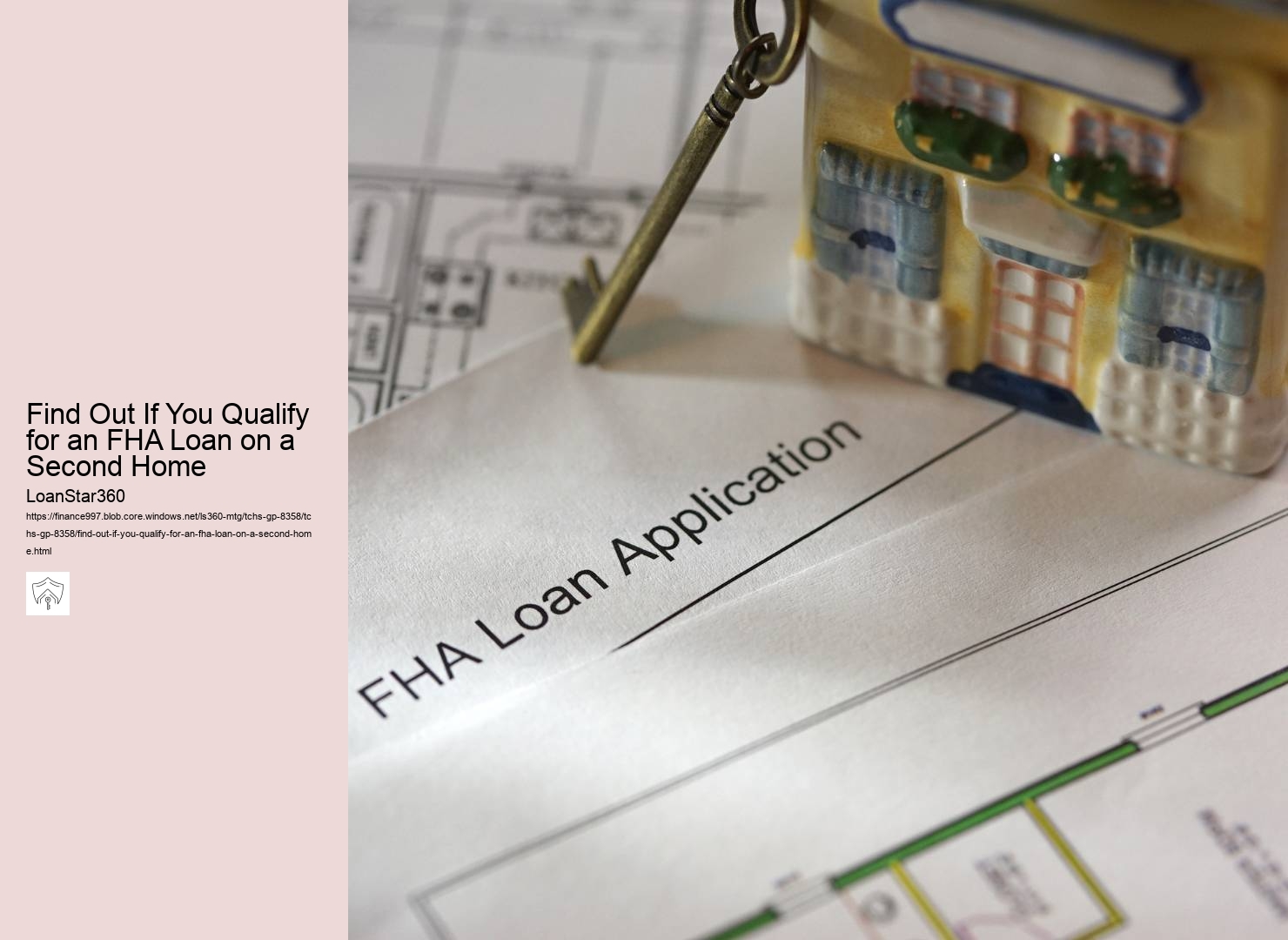 Find Out If You Qualify for an FHA Loan on a Second Home 