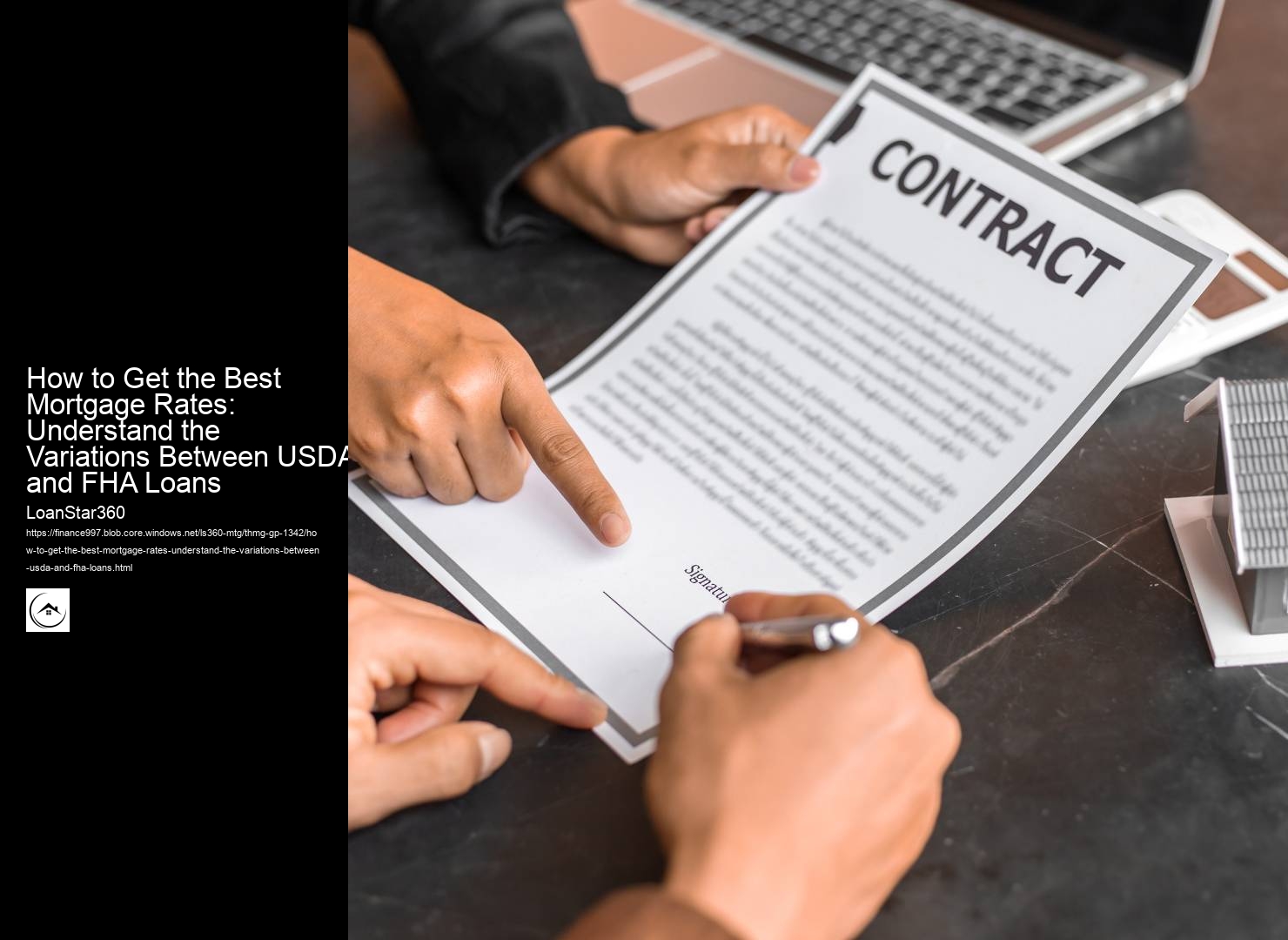 How to Get the Best Mortgage Rates: Understand the Variations Between USDA and FHA Loans 